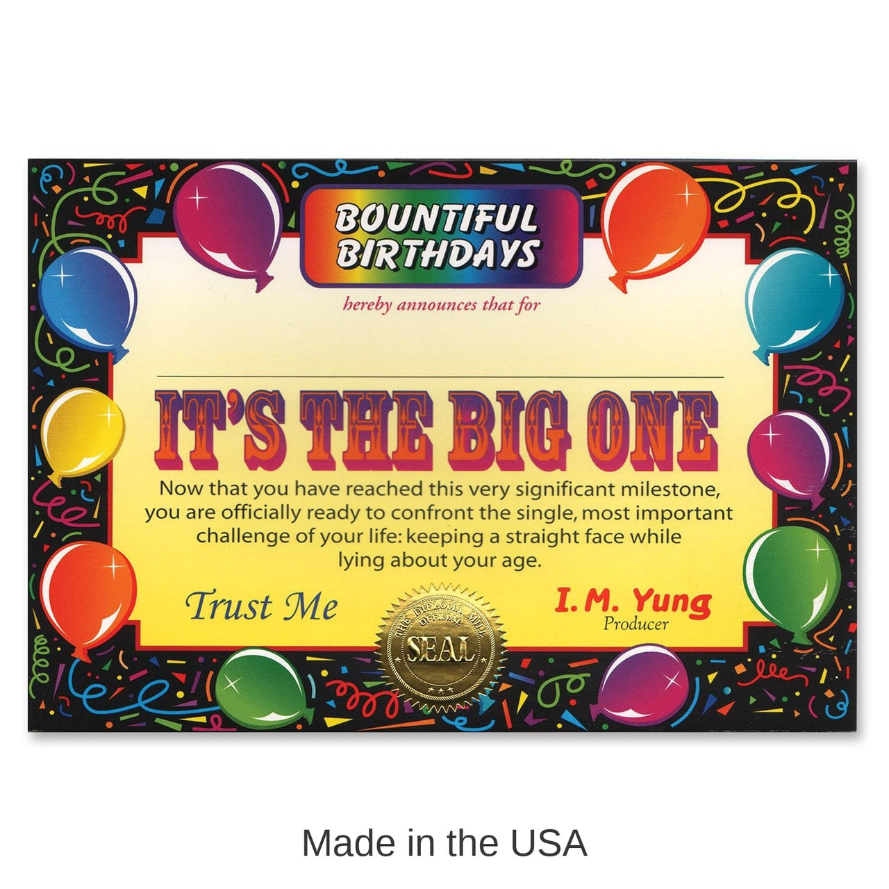6 Pack Bulk It's The Big One Certificate
