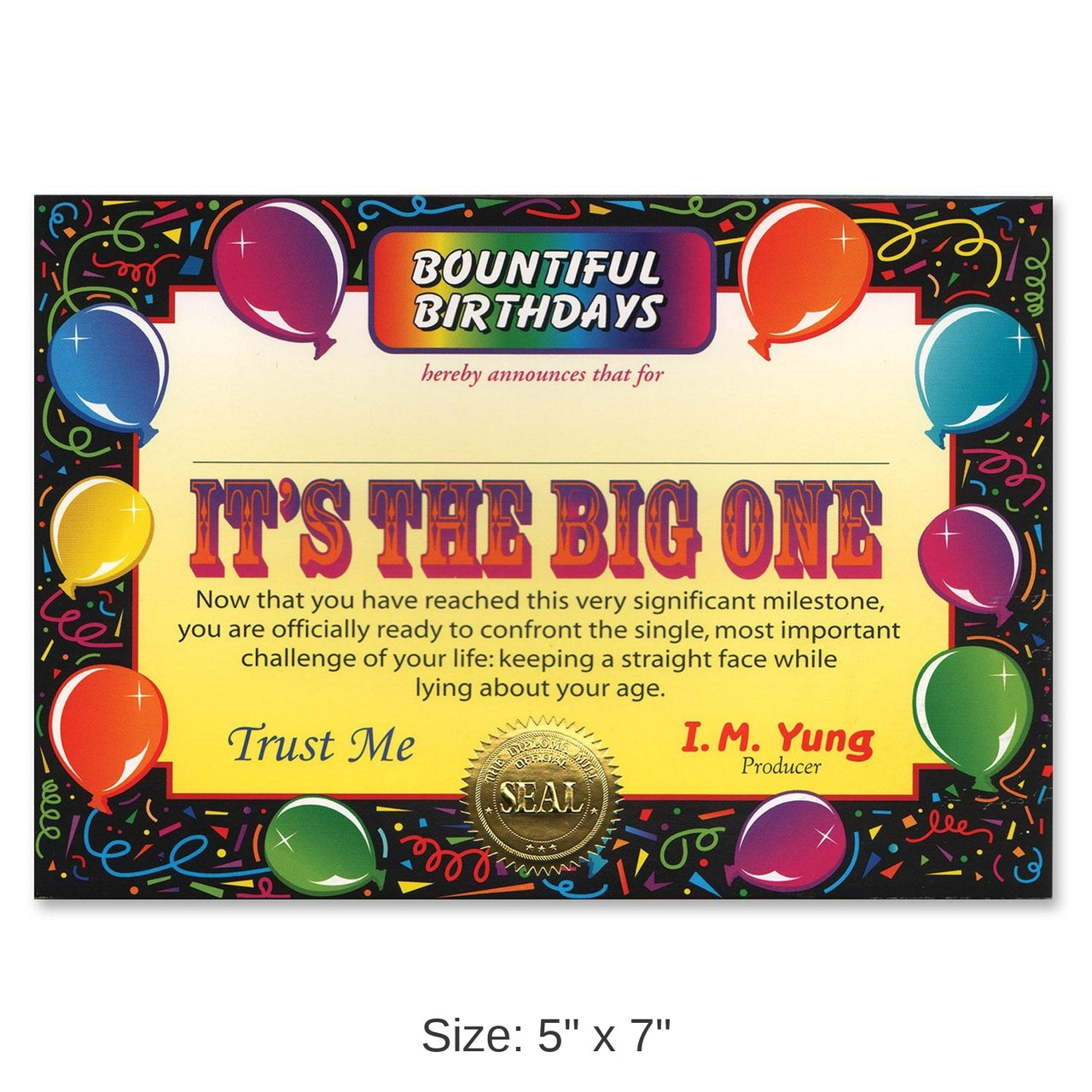 6 Pack Bulk It's The Big One Certificate