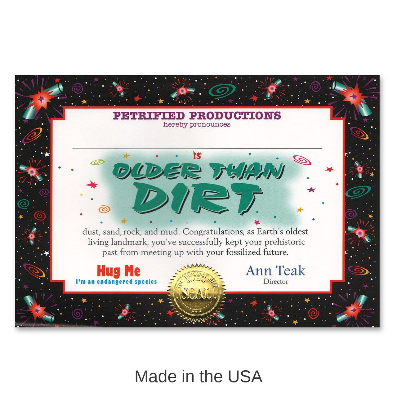 6 Pack Bulk Older Than Dirt Certificate