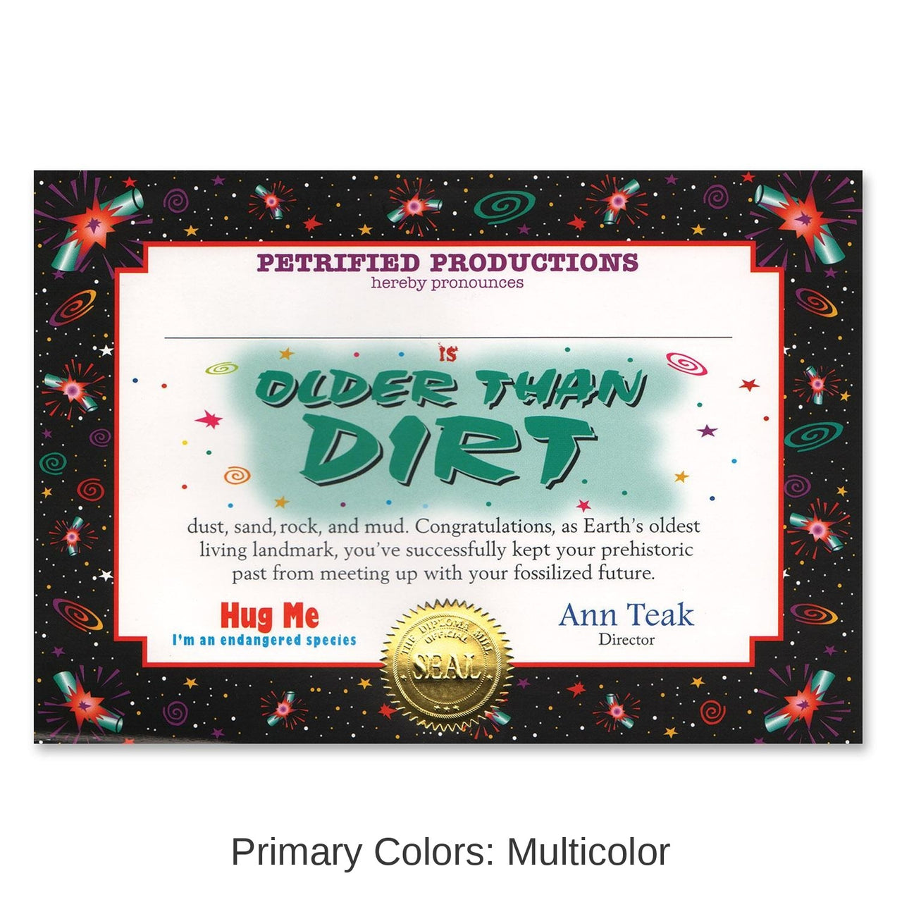 6 Pack Bulk Older Than Dirt Certificate