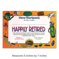6 Pack Bulk Happily Retired Certificate