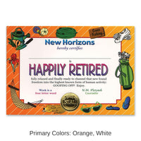 6 Pack Bulk Happily Retired Certificate