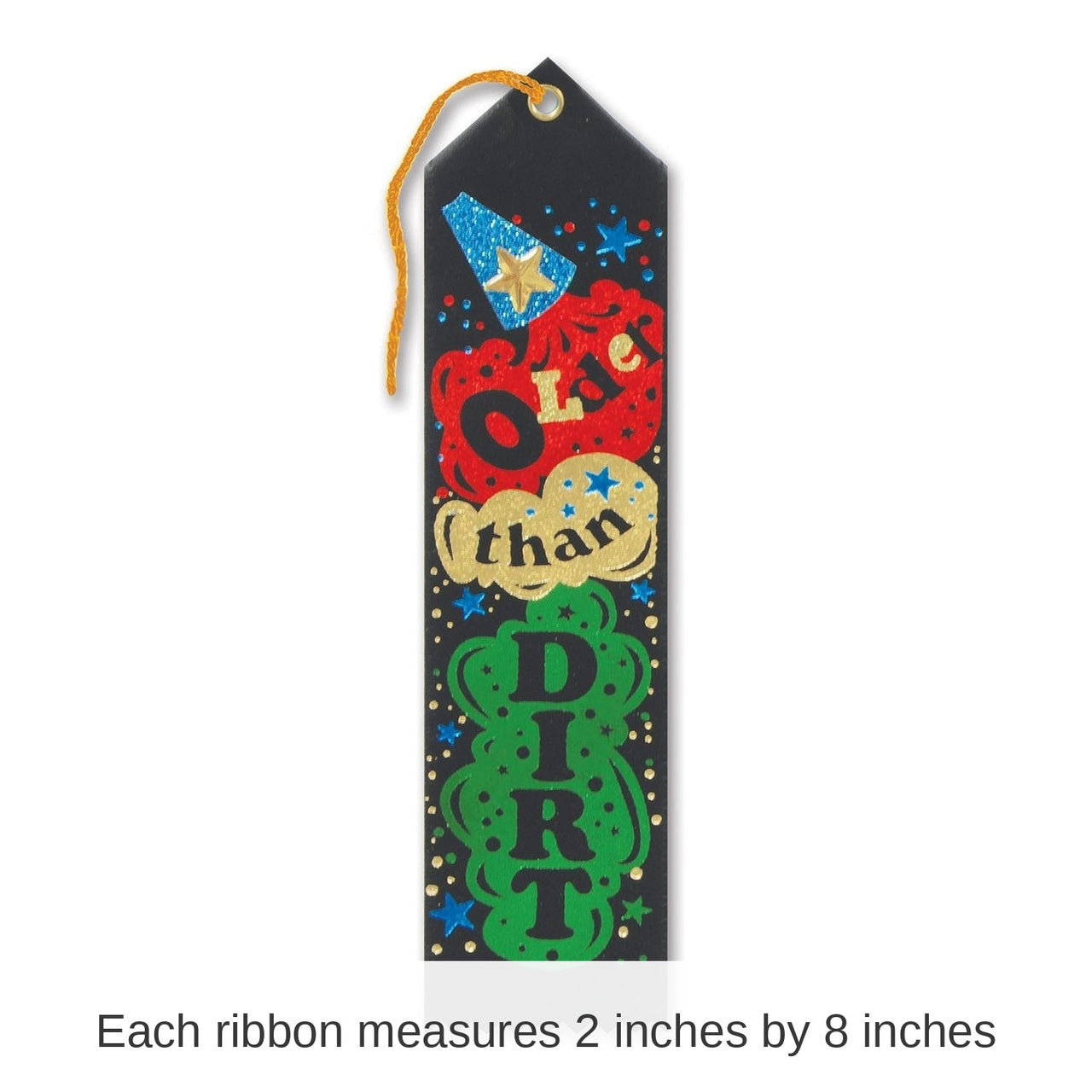 6 Pack Bulk Older Than Dirt Jeweled Ribbon