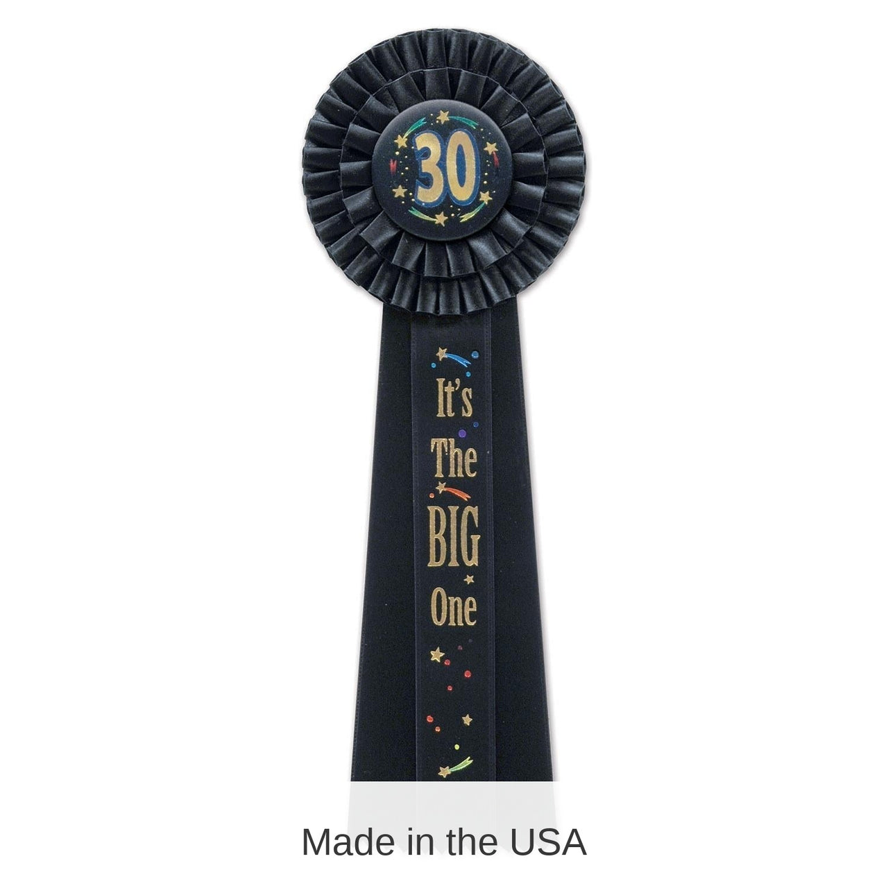 3 Pack Bulk 30 It's The Big One Deluxe Rosette