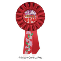 6 Pack Bulk World's Best Mom Mother's Day Rosette