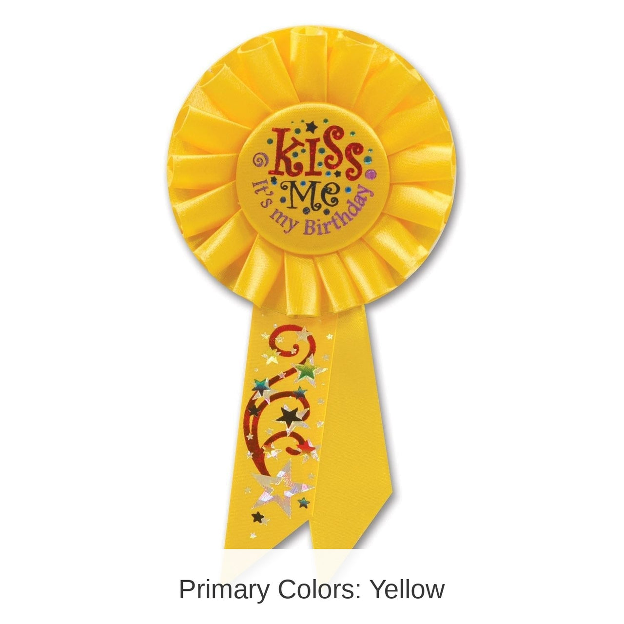 6 Pack Bulk Kiss Me - It's My Birthday Rosette