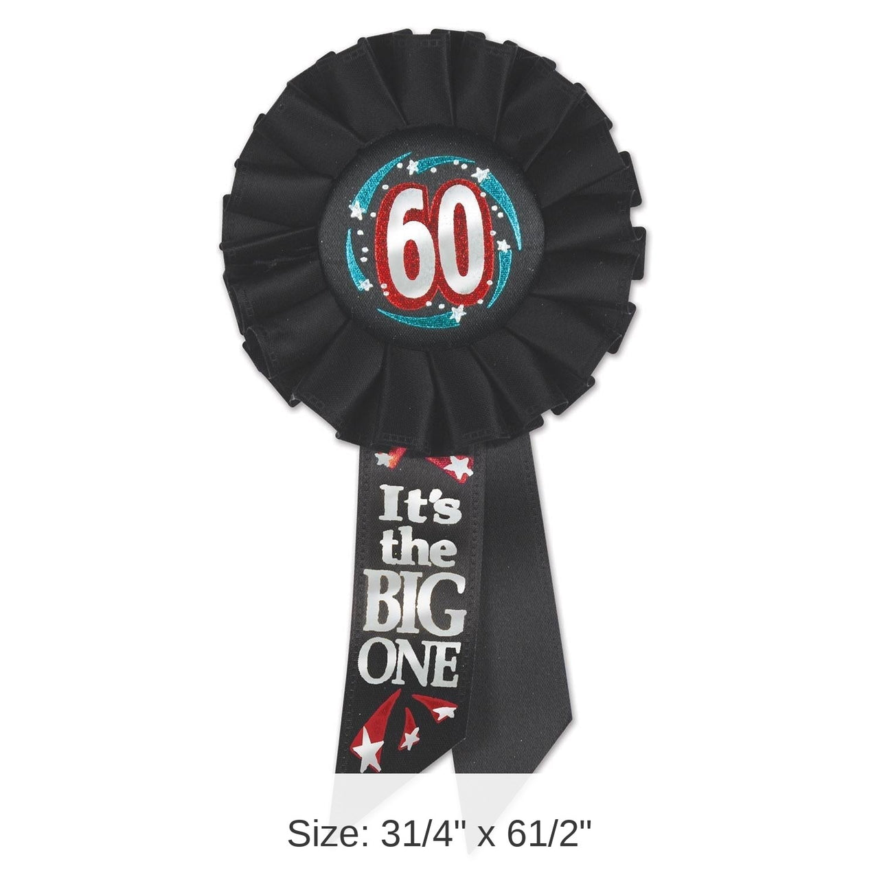 6 Pack Bulk 60 It's The Big One Rosette