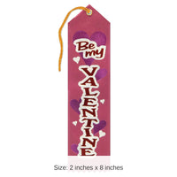 6 Pack Bulk Valentine's Day Be My Valentine Award Ribbon