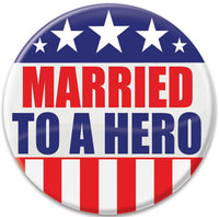 Married To A Hero Button - Bulk 6 Pack