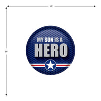 Beistle My Son Is A Hero Button (Case of 6)