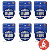 Beistle My Daughter Is A Hero Button (Case of 6)