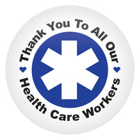 Thank You To All Our Health Care Workers Button- Blue - Bulk 6 Pack