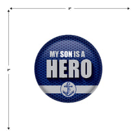 Beistle My Son Is A Hero Button (Case of 6)