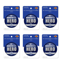 Beistle My Daughter Is A Hero Button (Case of 6)