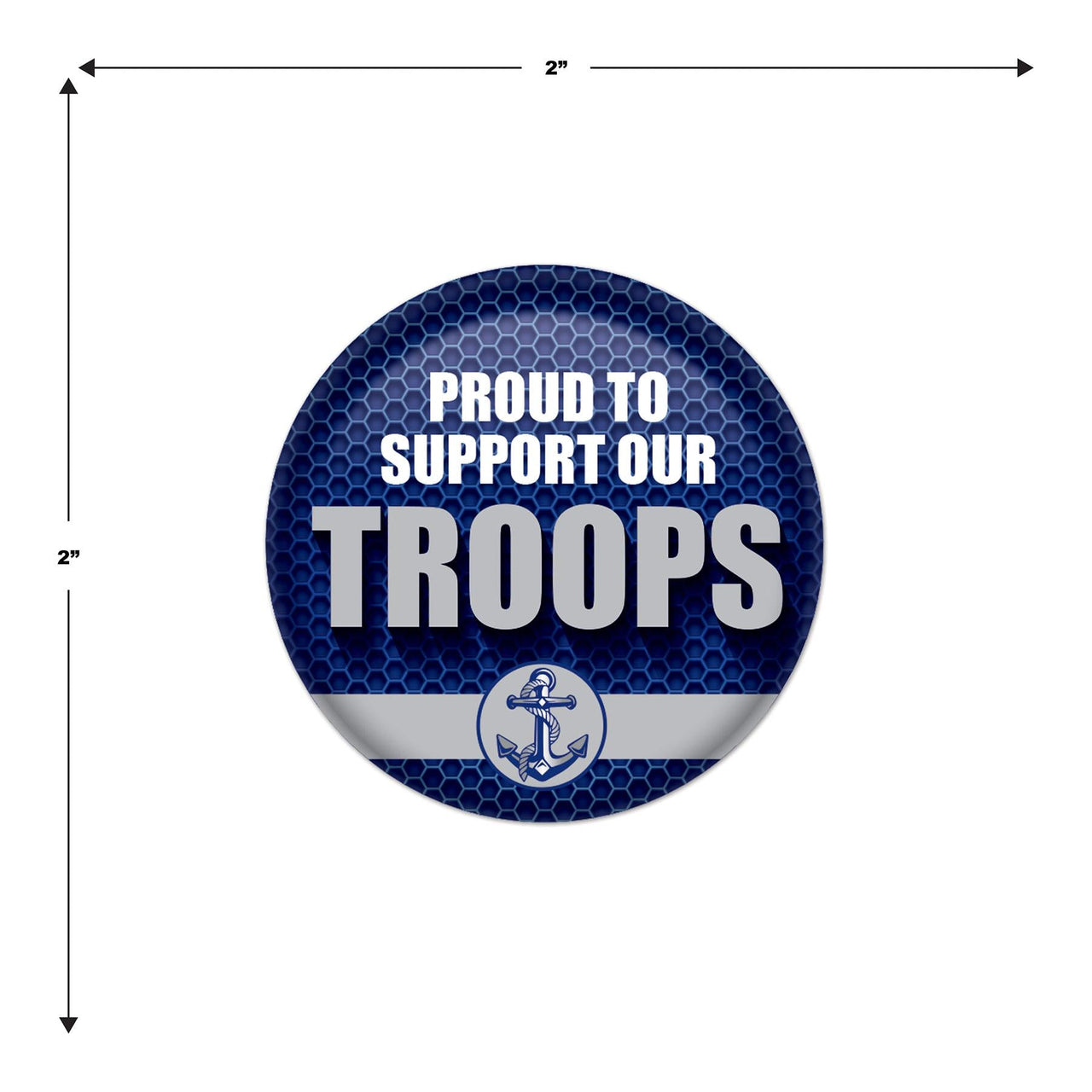 Beistle Proud To Support Our Troops Button (Case of 6)