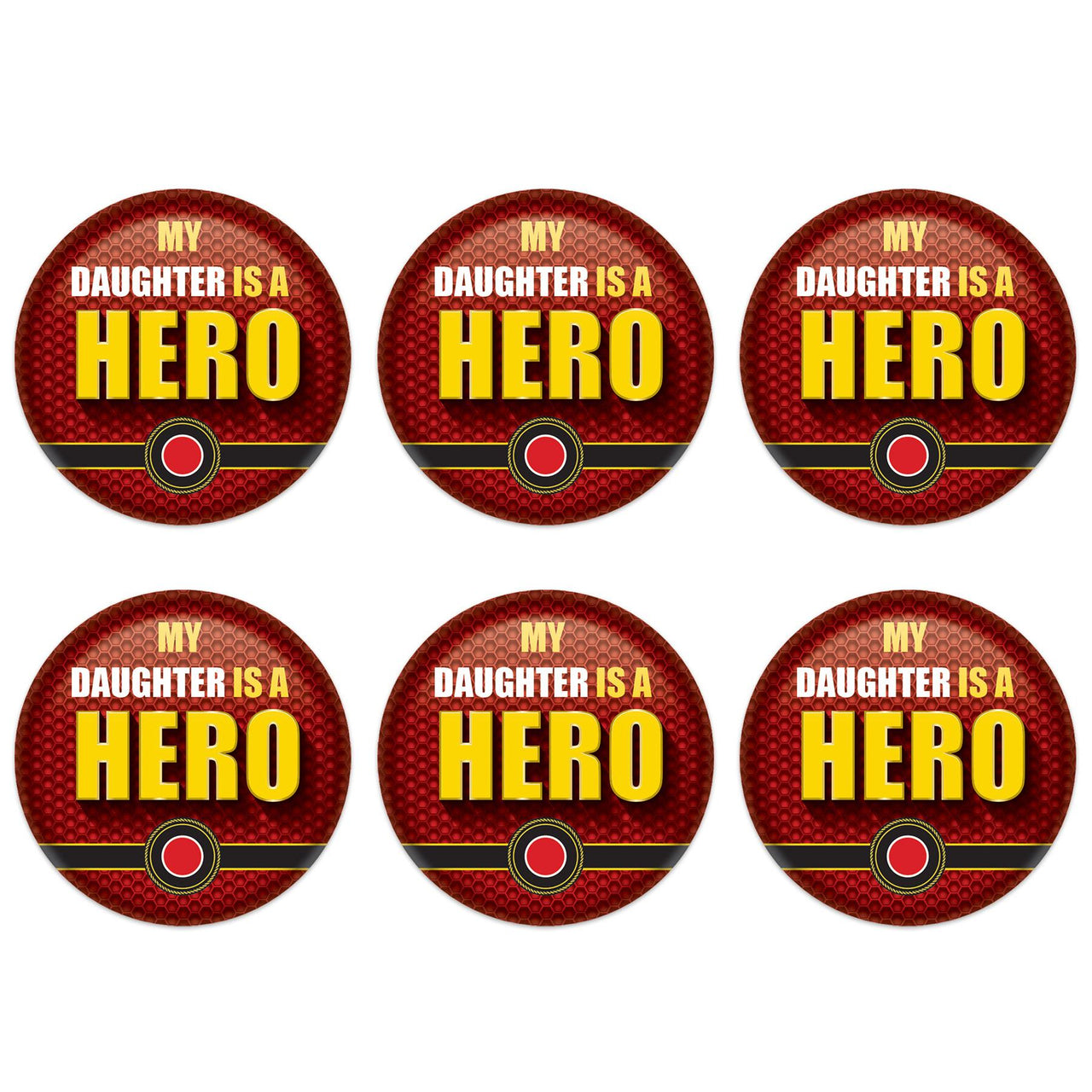 Beistle My Daughter Is A Hero Button (Case of 6)
