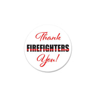 Thank You! Firefighters Button- Red and Black - Bulk 6 Pack