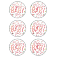 Welcome Baby Girl! Button (Case of 6)