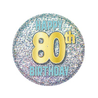 80th Birthday Button - Bulk 6 Pack