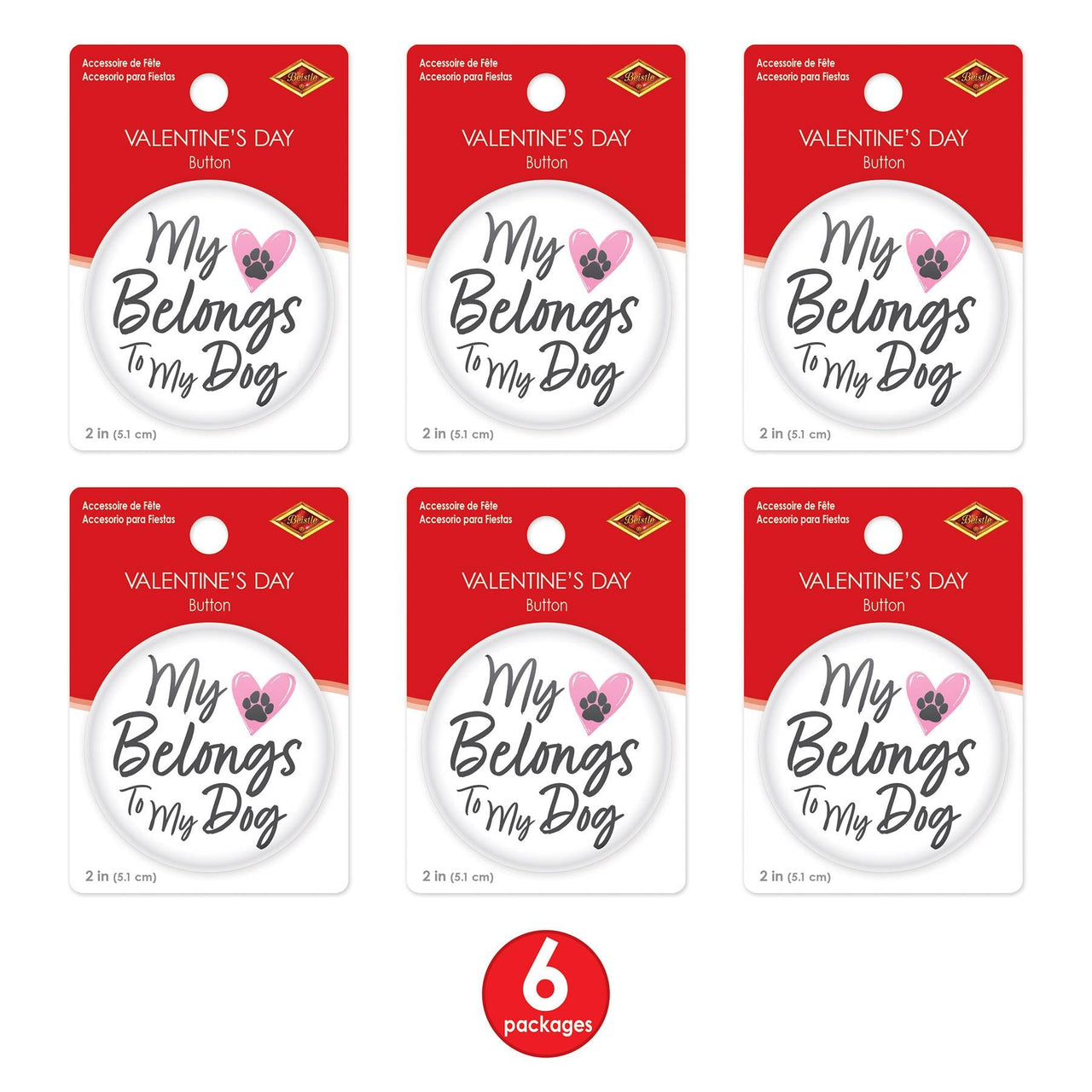 Bulk My Heart Belongs To My Dog Button (6 Pkgs Per Case) by Beistle