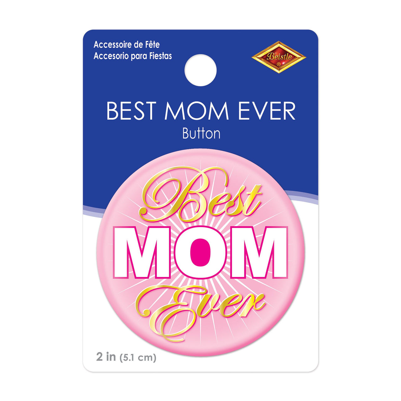 6 Pack Bulk Best Mom Ever Button 2 Inch Mother's Day Gift