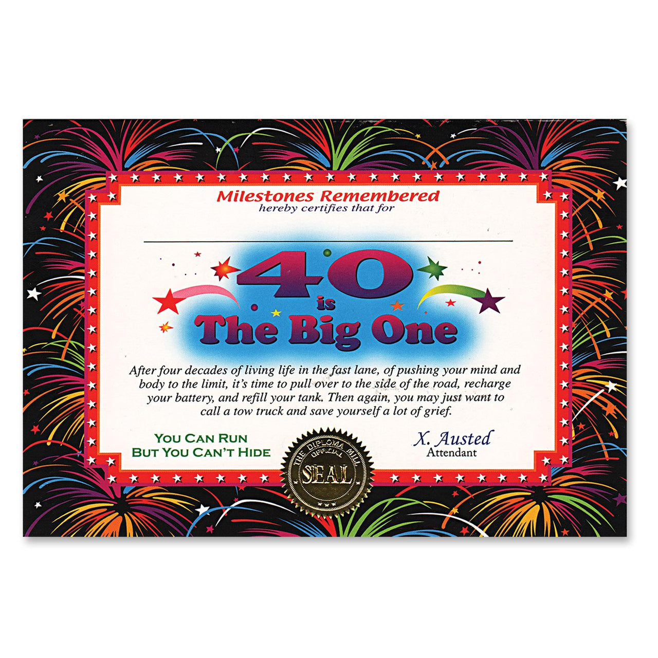 40 Is The Big One Certificate - Bulk 6 Pack