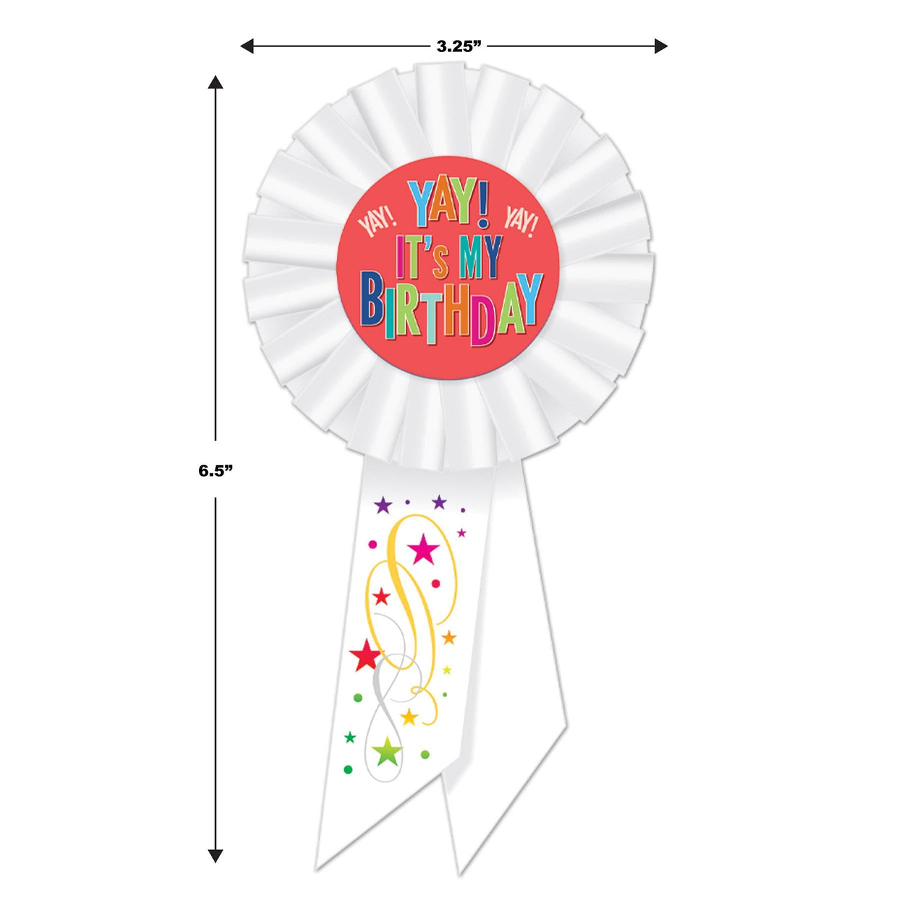 Beistle Yay! It's My Birthday Rosette (Case of 6)